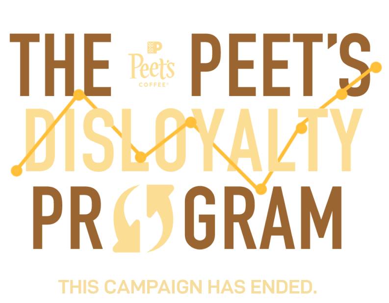 Introducing The Peet's Disloyalty Program